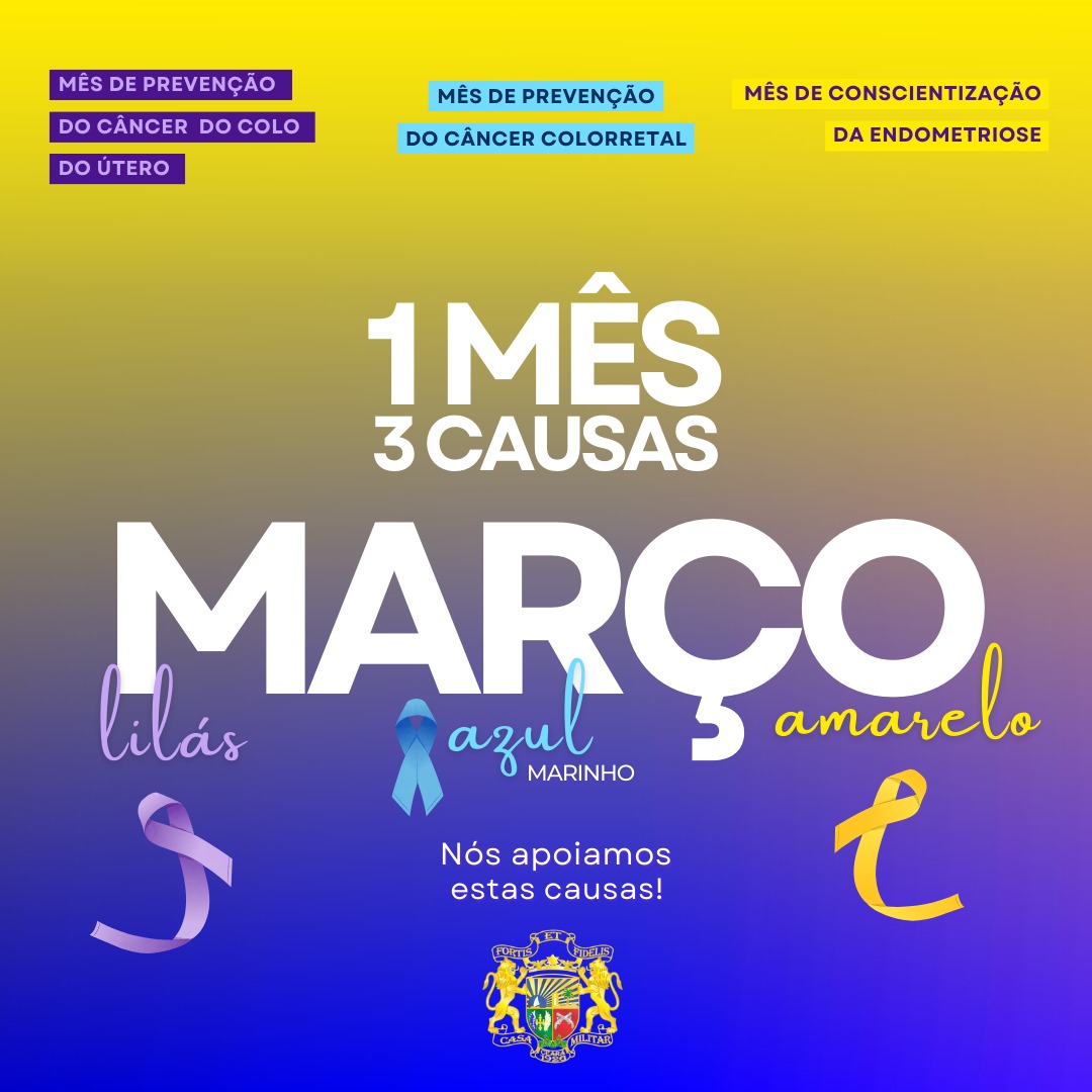 Casa Militar do Ceará apoia as 3 campanhas do mês de março